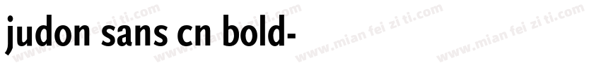 judon sans cn bold字体转换